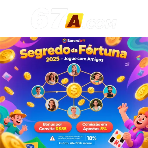 67A Indique amigos para receber um bônus